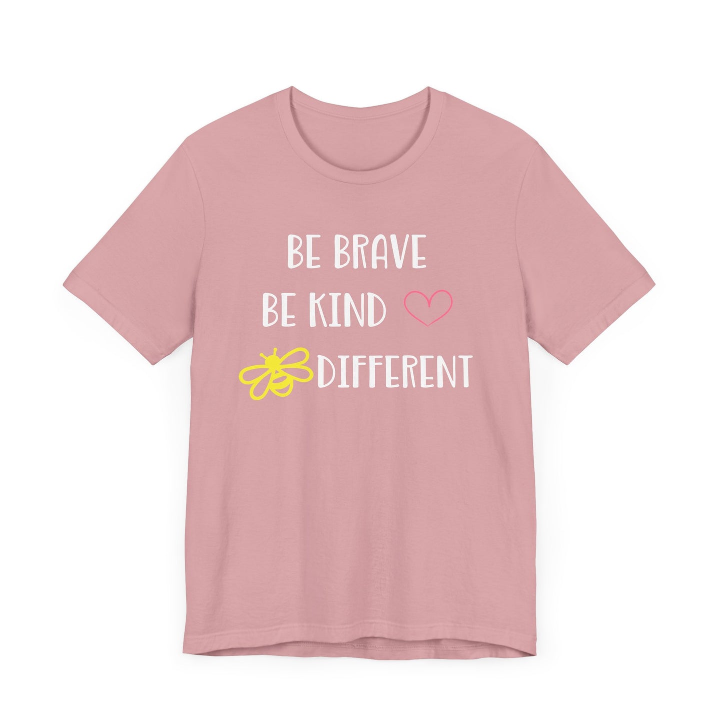 Inspirational Unisex Jersey Tee - "Be Brave, Be Kind, Be Different"