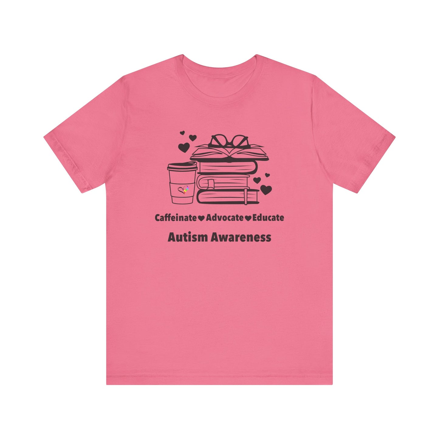 Caffeinate Advocate Educate Tee