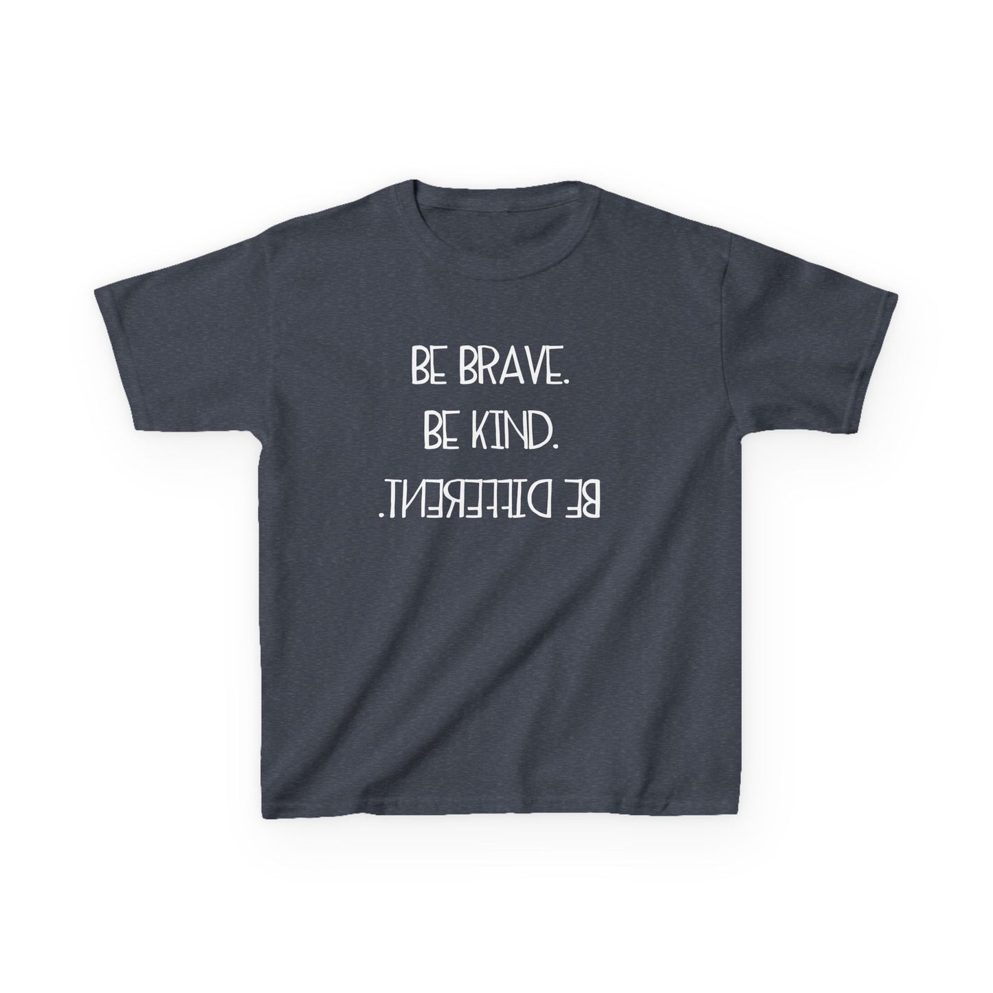 Be Brave Be Kind Kids Tee - Inspirational Heavy Cotton T-Shirt