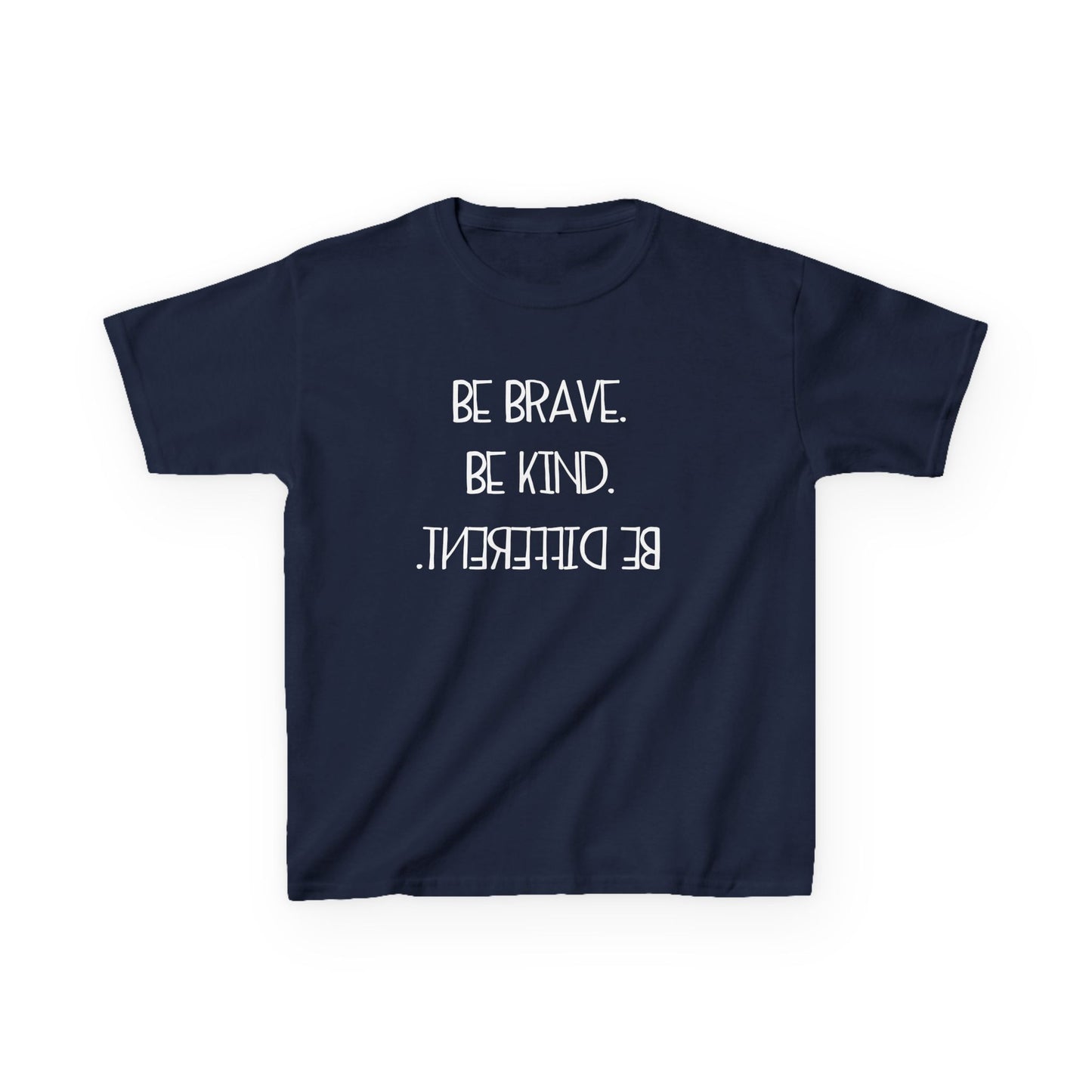 Be Brave Be Kind Kids Tee - Inspirational Heavy Cotton T-Shirt