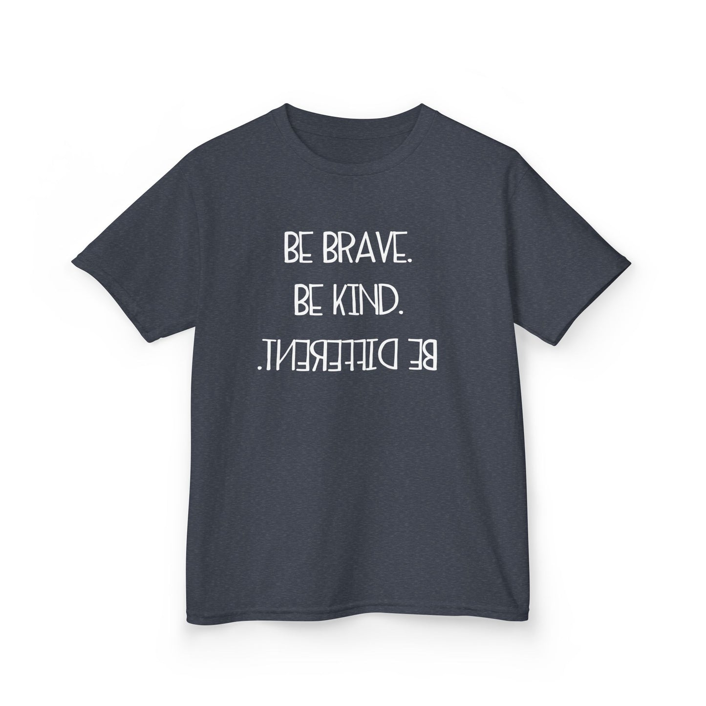 Be Brave Be Kind Kids Tee - Inspirational Heavy Cotton T-Shirt