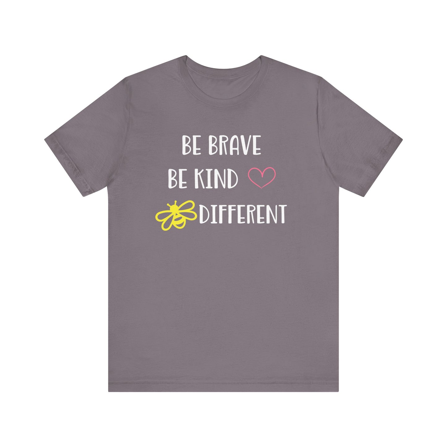 Inspirational Unisex Jersey Tee - "Be Brave, Be Kind, Be Different"