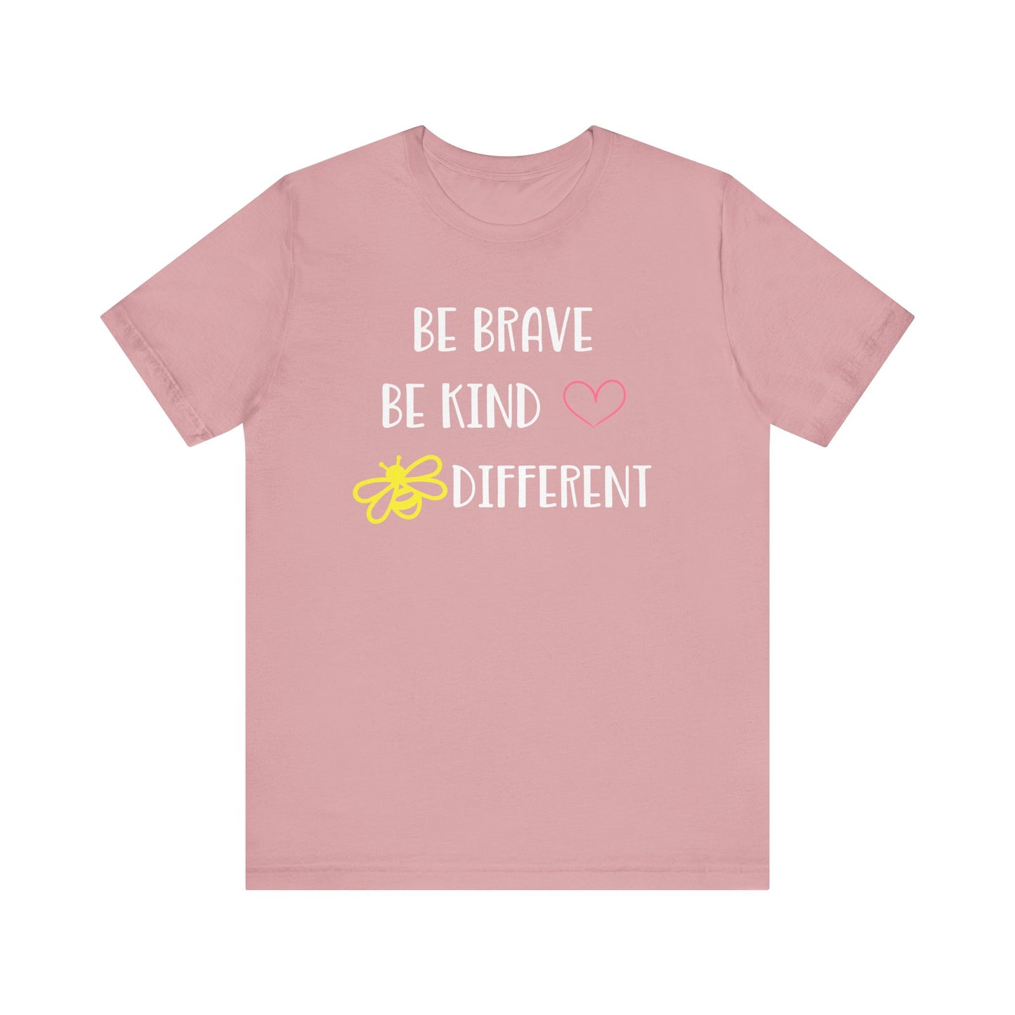 Inspirational Unisex Jersey Tee - "Be Brave, Be Kind, Be Different"