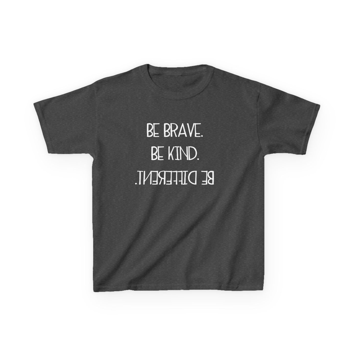 Be Brave Be Kind Kids Tee - Inspirational Heavy Cotton T-Shirt