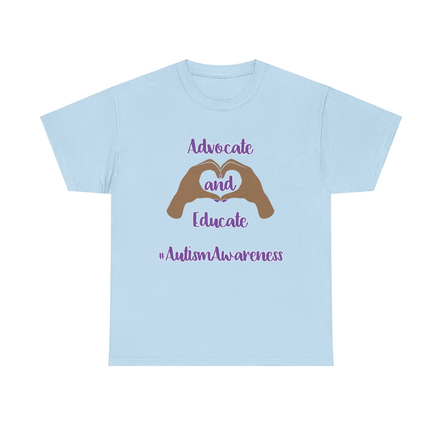 "Advocate and Educate"  Unisex Heavy Cotton Tee