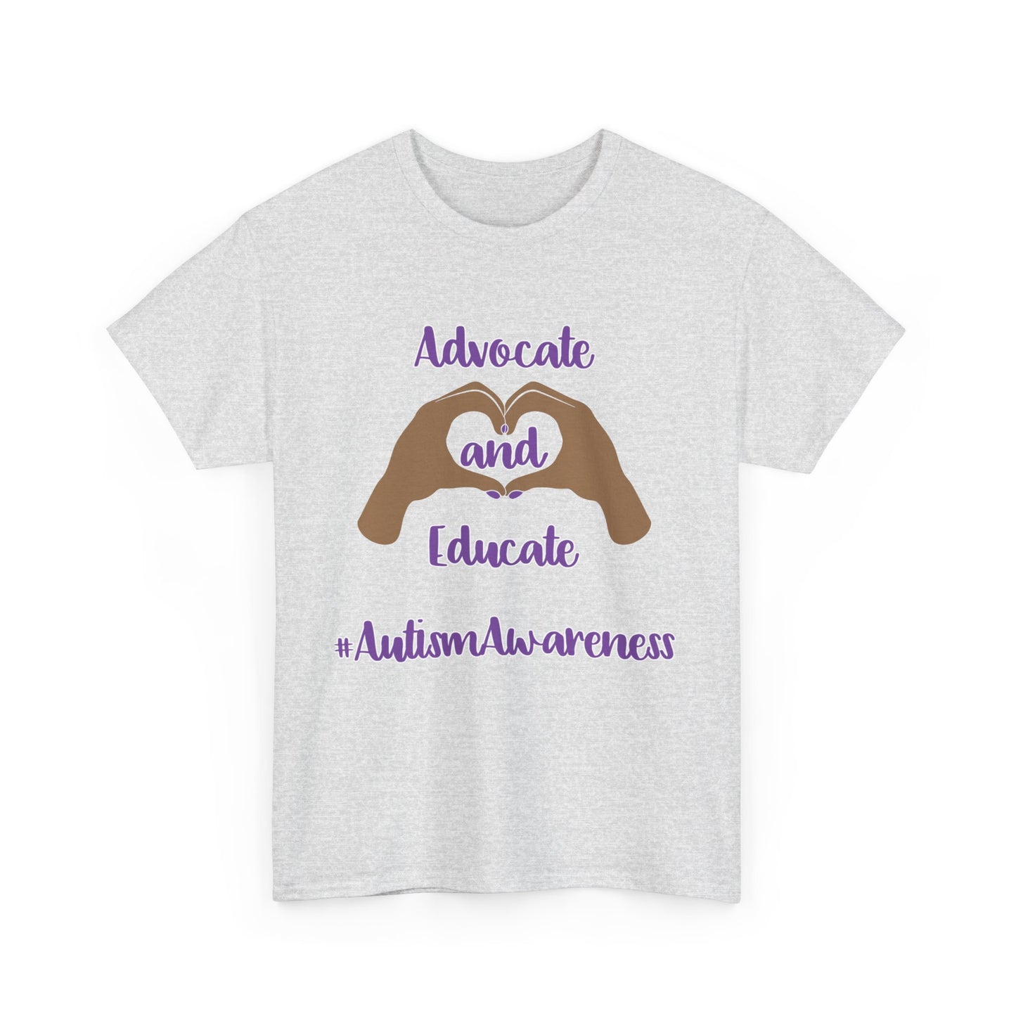 "Advocate and Educate"  Unisex Heavy Cotton Tee