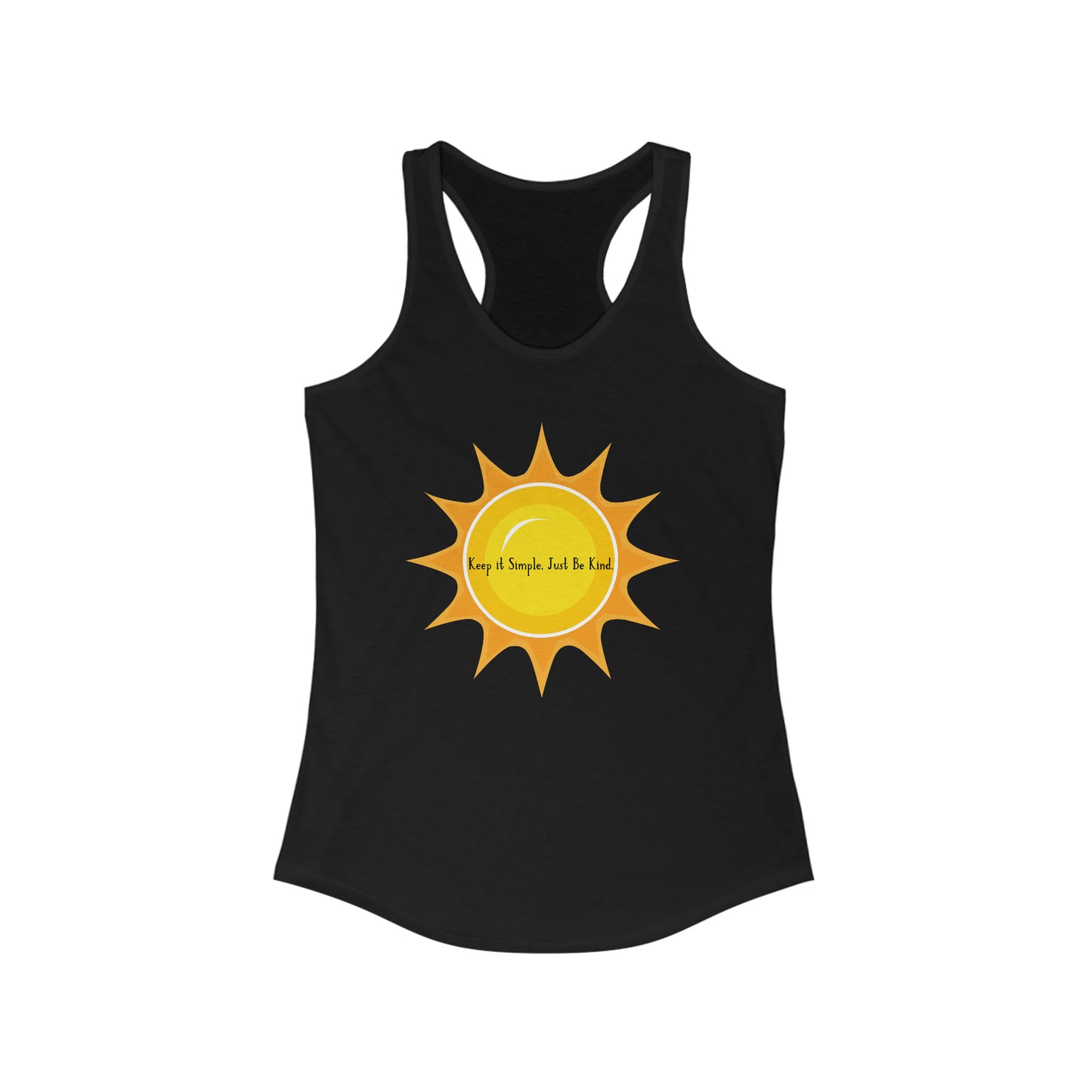 "Keep it simple, just be kind" Women's Racerback Tank