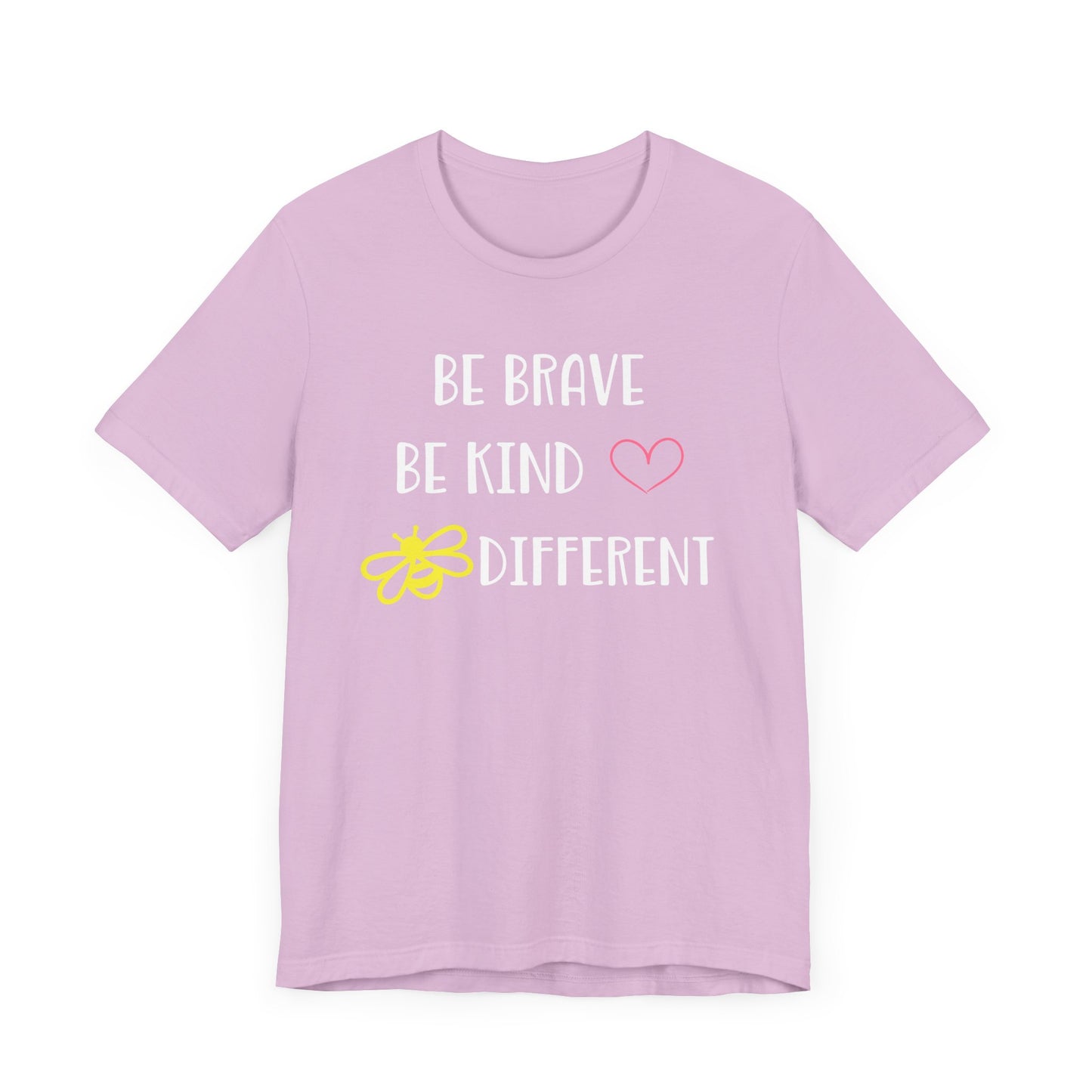 Inspirational Unisex Jersey Tee - "Be Brave, Be Kind, Be Different"