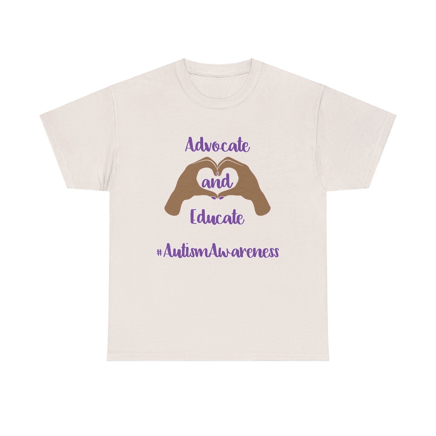 "Advocate and Educate"  Unisex Heavy Cotton Tee