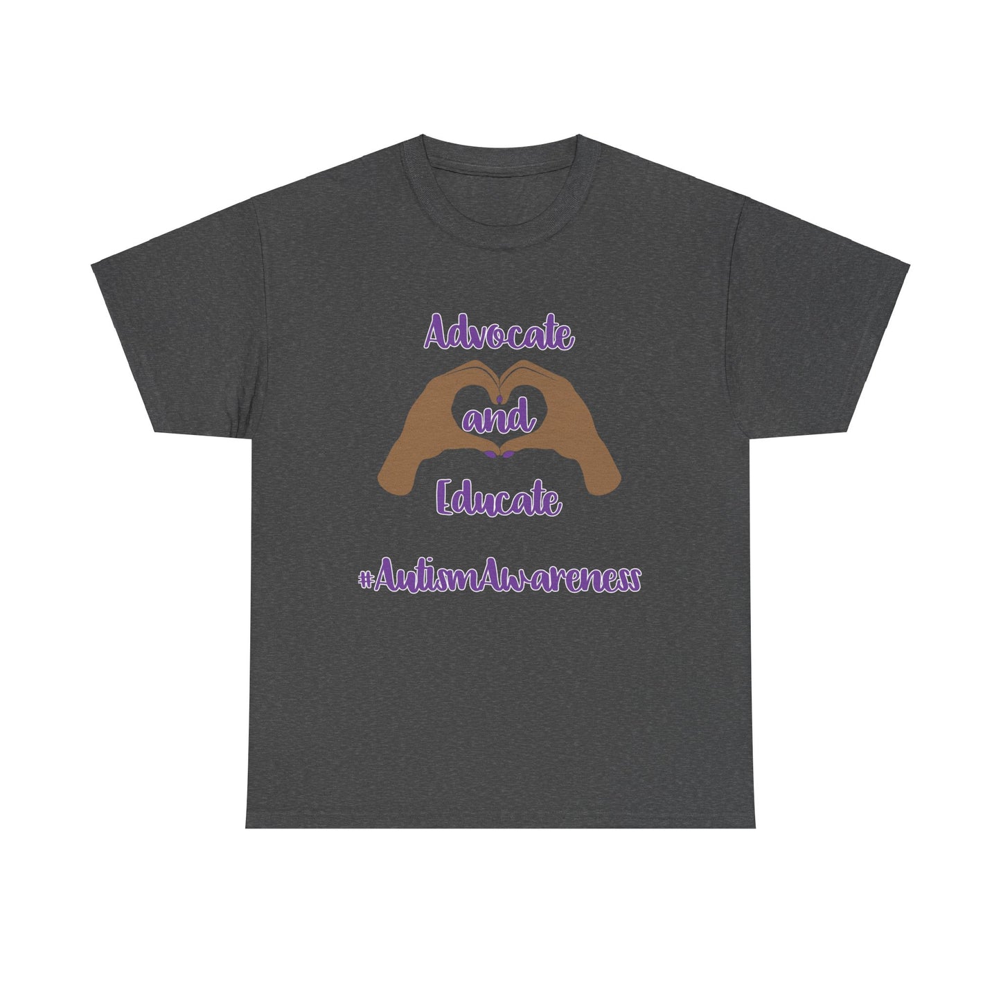 "Advocate and Educate"  Unisex Heavy Cotton Tee