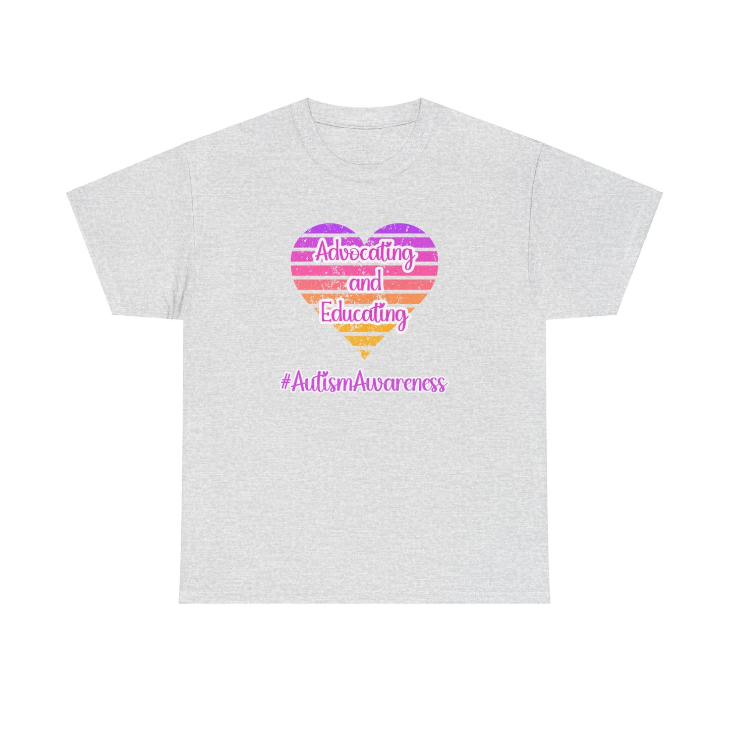 "Advocating and Educating" Unisex Heavy Cotton Tee