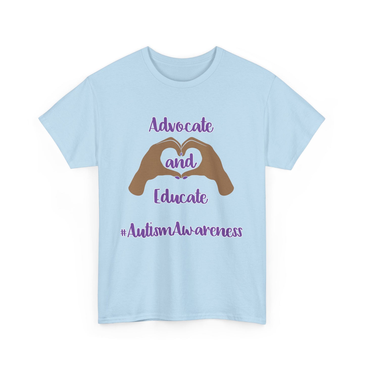 "Advocate and Educate"  Unisex Heavy Cotton Tee