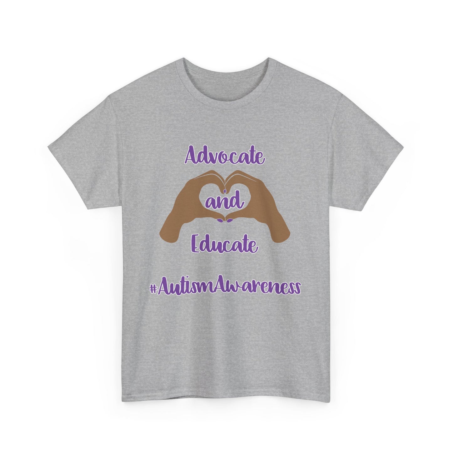 "Advocate and Educate"  Unisex Heavy Cotton Tee