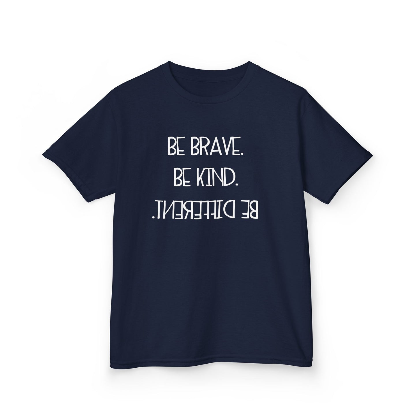 Be Brave Be Kind Kids Tee - Inspirational Heavy Cotton T-Shirt