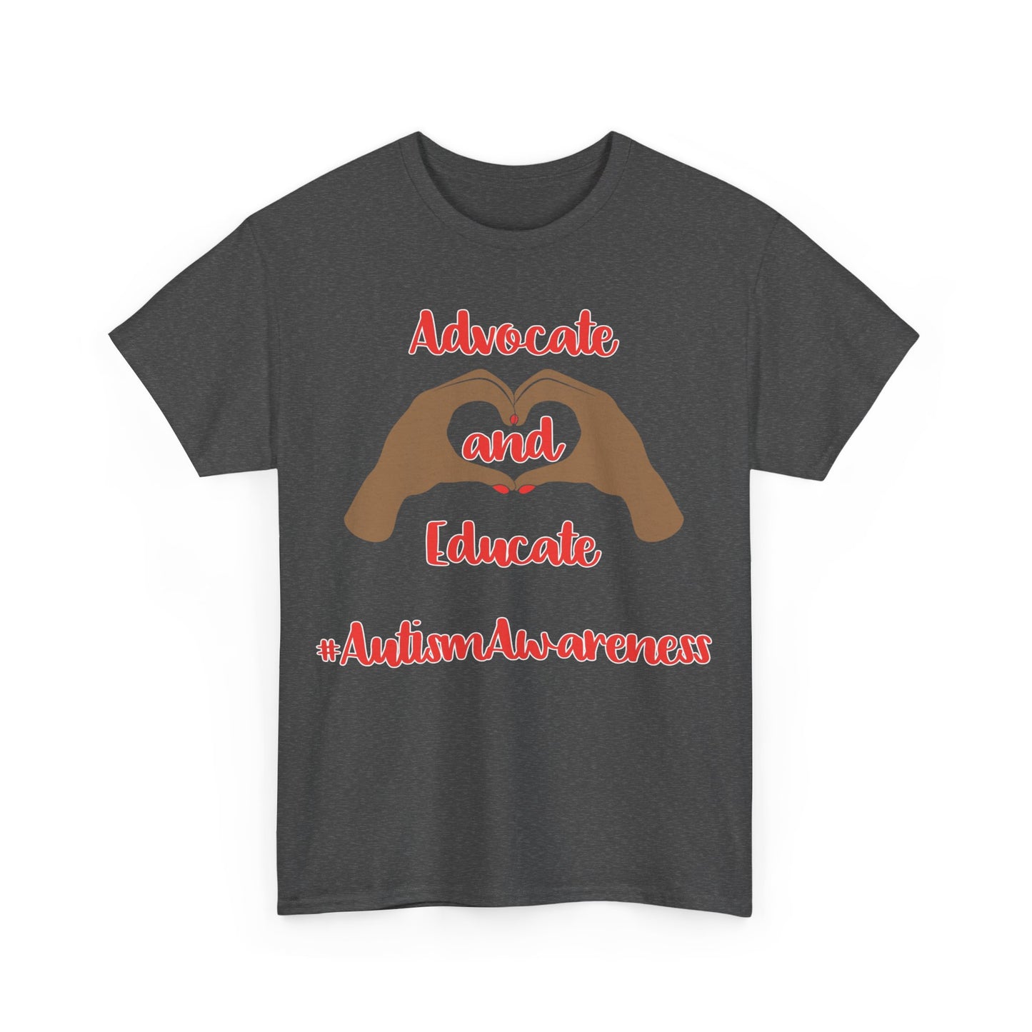 "Advocate and Educate" Unisex Heavy Cotton Tee