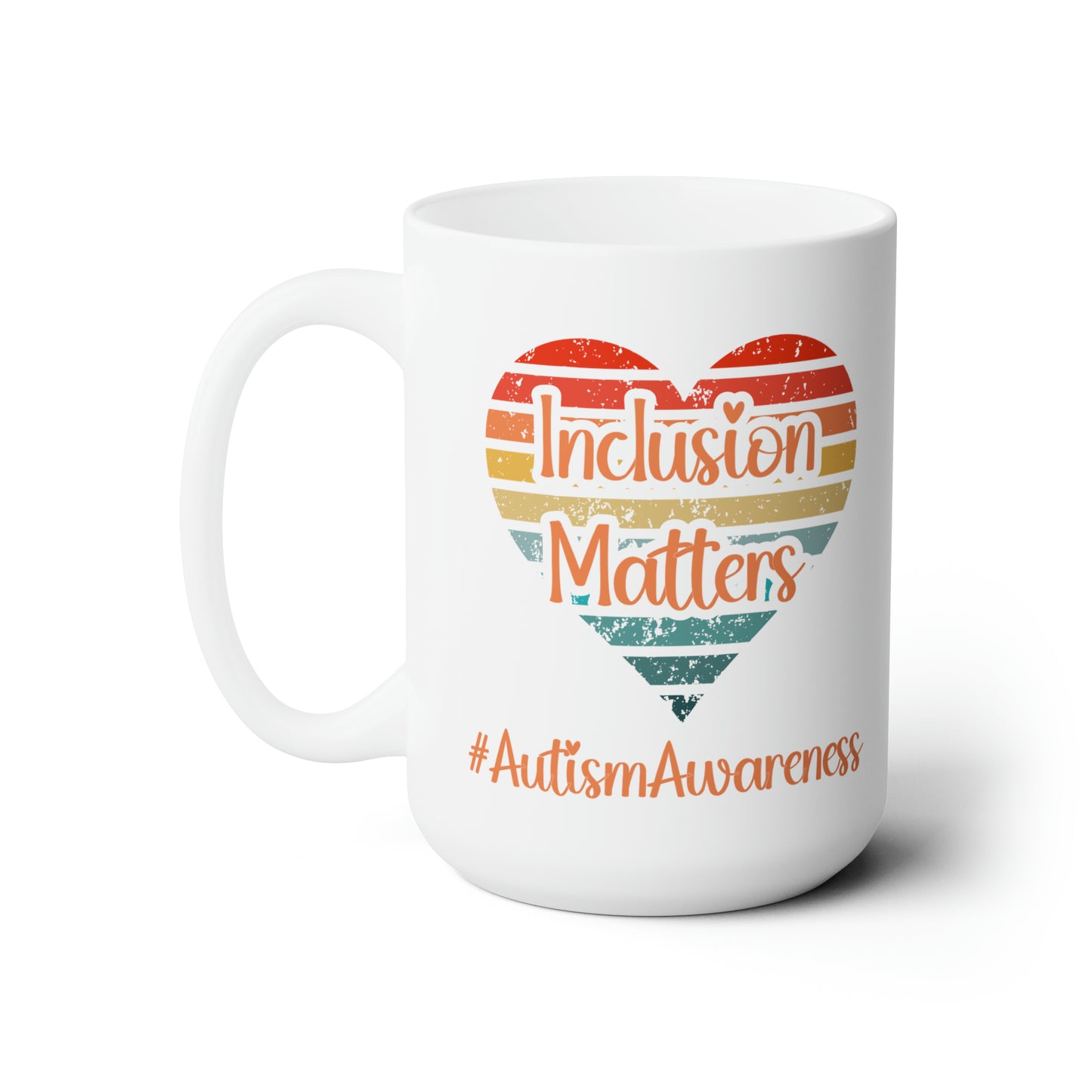 Inclusion Matters Ceramic Mug 15oz