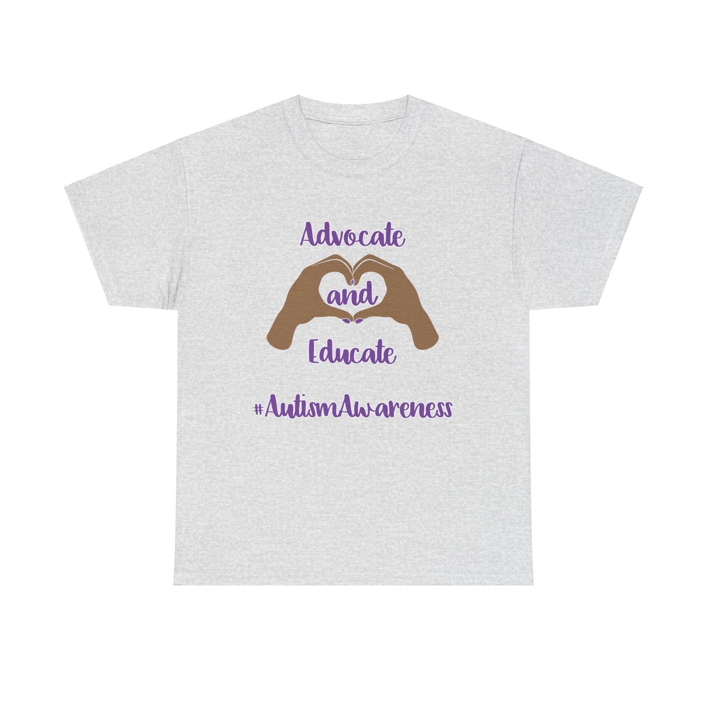 "Advocate and Educate"  Unisex Heavy Cotton Tee