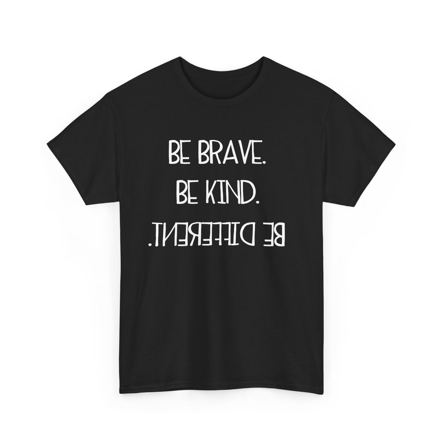 Inspirational Unisex Jersey Tee - "Be Brave, Be Kind, Be Different"